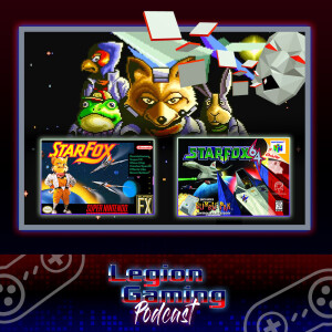 Episode 30: Do a  Barrel Roll! The History and Development of Star Fox (SNES) and Star Fox 64 (N64)