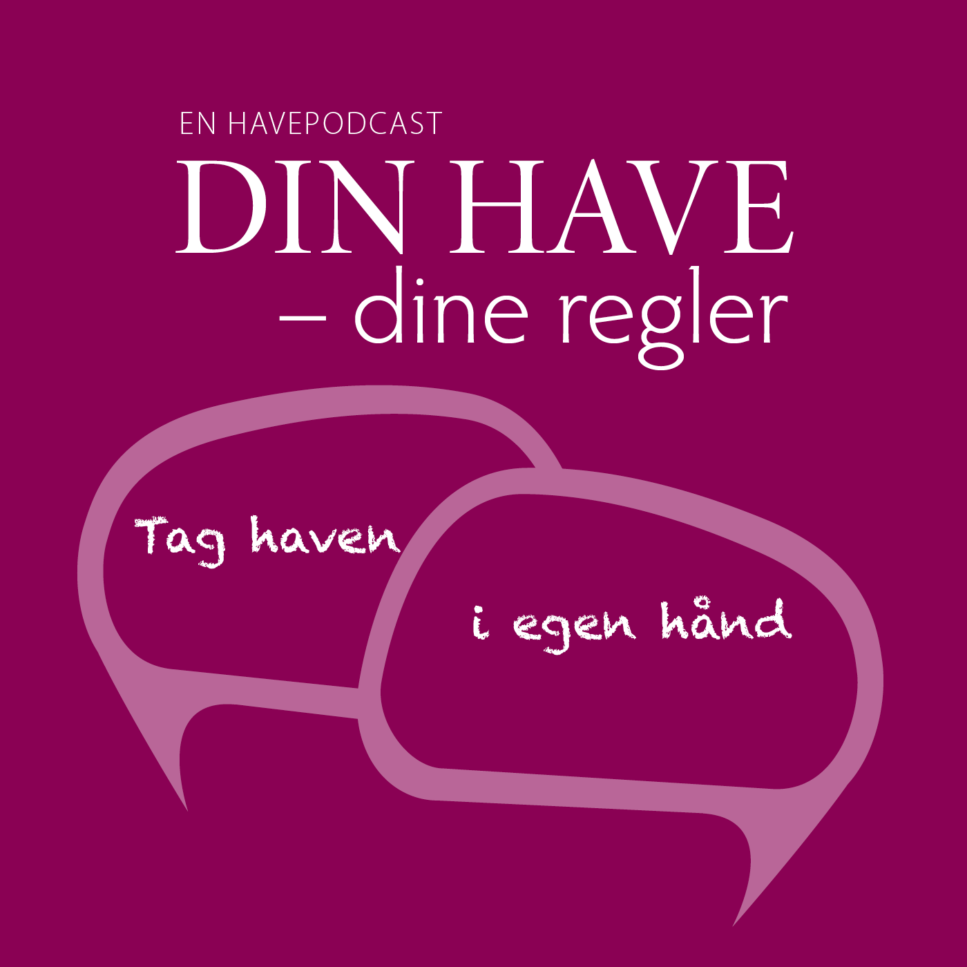 Din have – dine regler