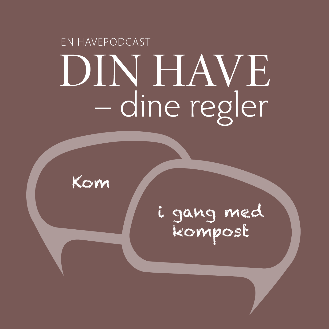 Din have – dine regler