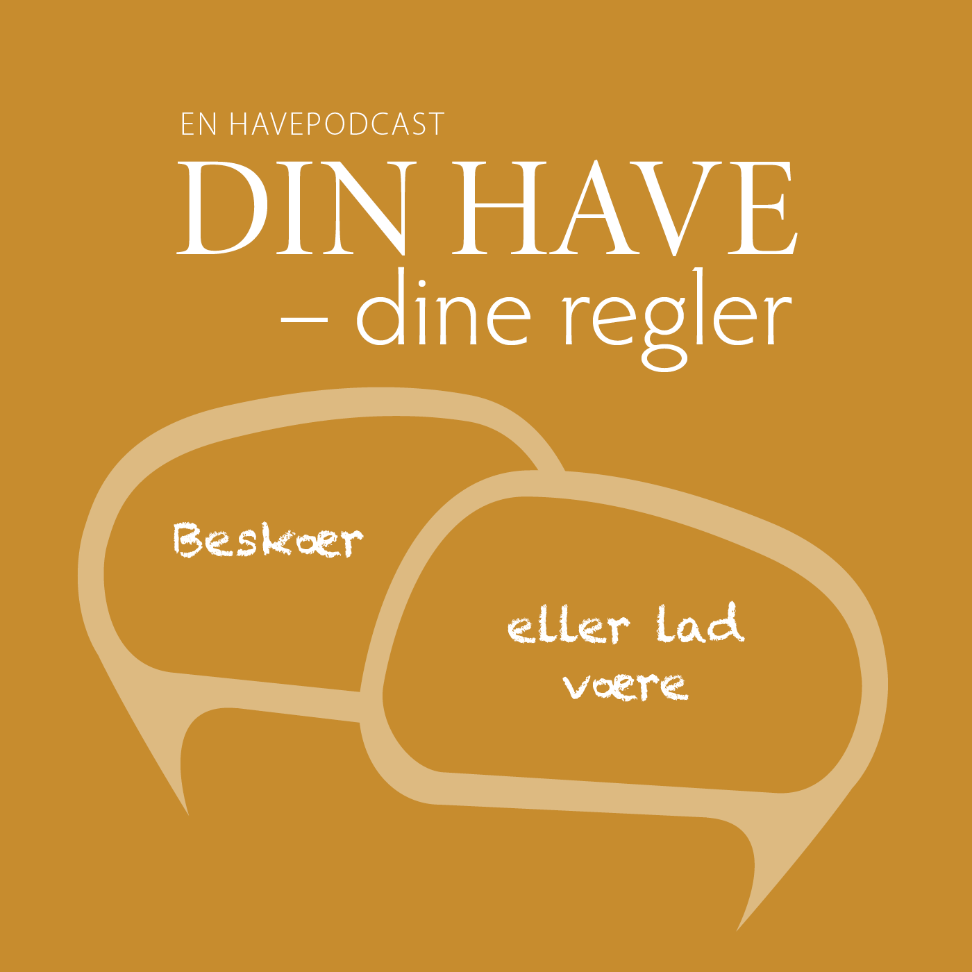 Din have – dine regler
