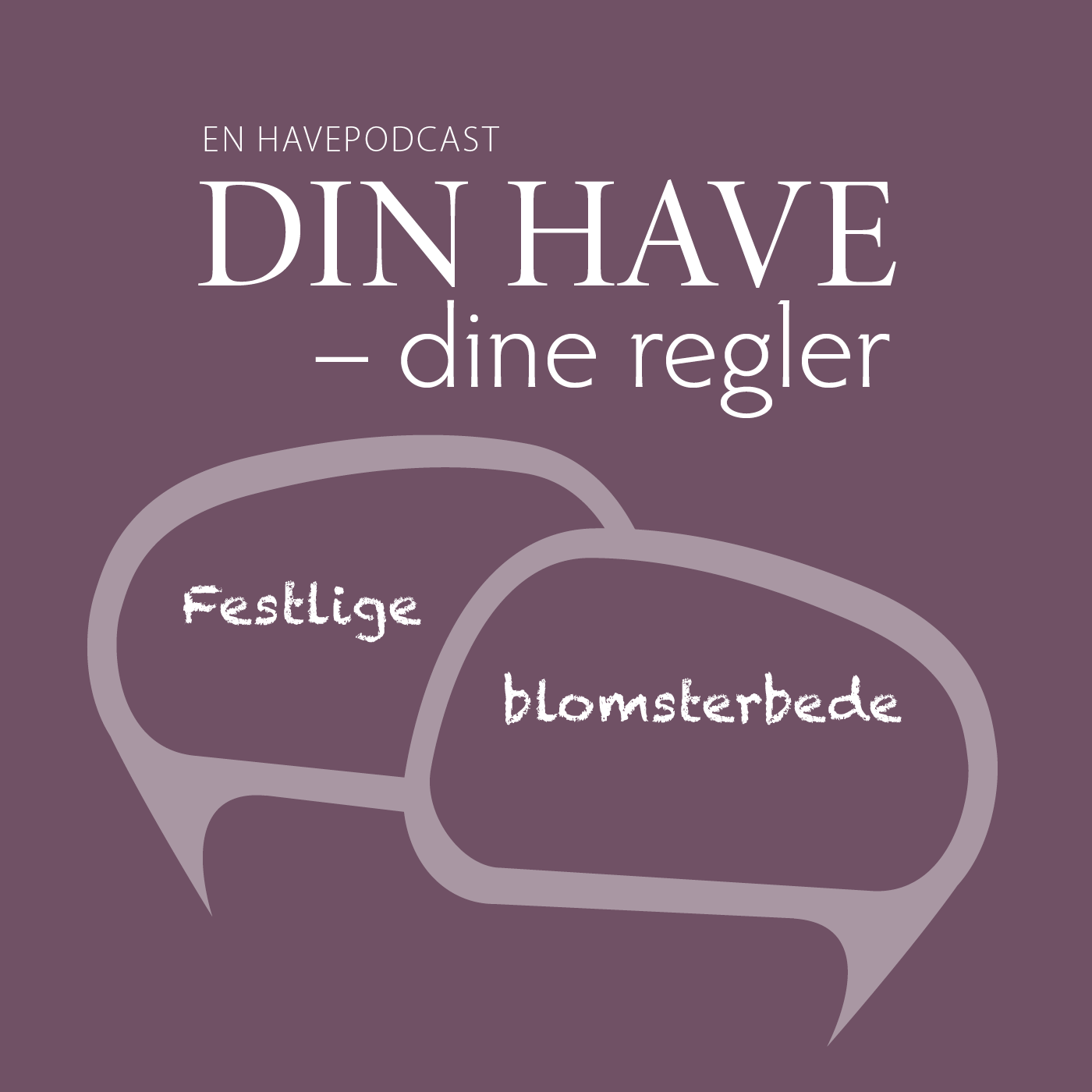 Din have – dine regler