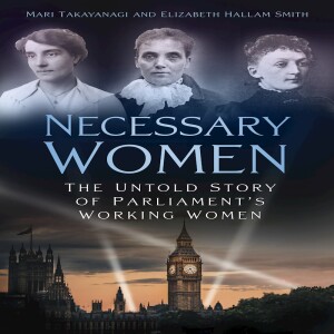 Series 3: Episode 2 - Women's History during the 20th Century