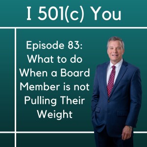 What to do When a Board Member is not Pulling Their Weight