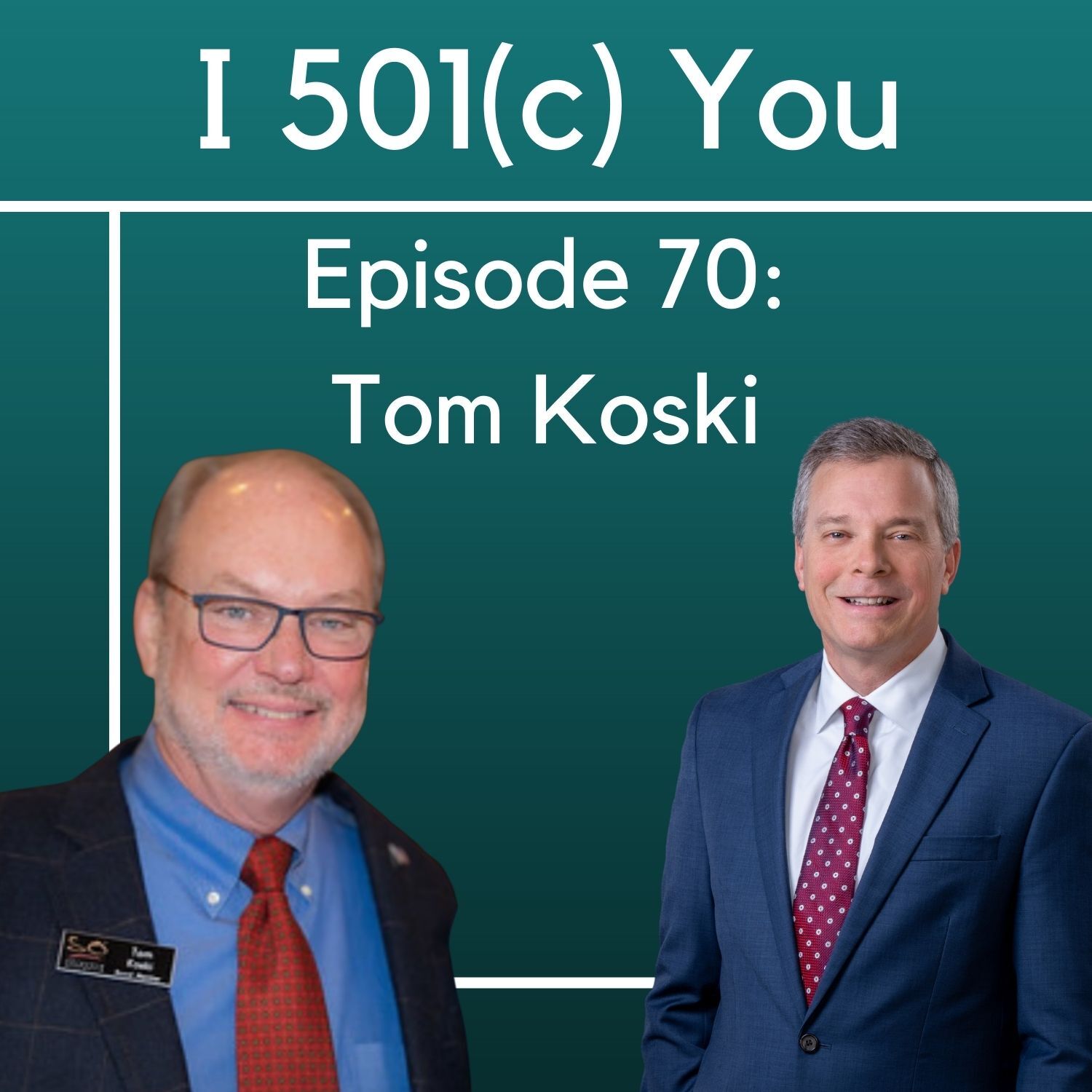 The Board Chair who tackles big, hairy, audacious goals, Tom Koski