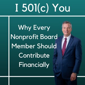 Why Every Nonprofit Board Member Should Contribute Financially