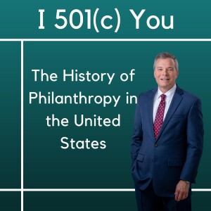 The History of Philanthropy in the United States