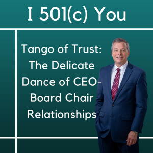 Tango of Trust: The Delicate Dance of CEO-Board Chair Relationships