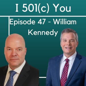 Guardians of Growth: The Board’s Role in Investment Management with William Kennedy