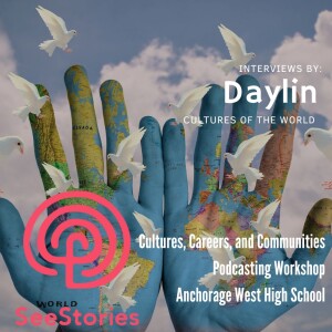 Daylin: Cultures of the World