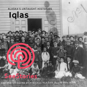 Alaska’s Untaught Histories