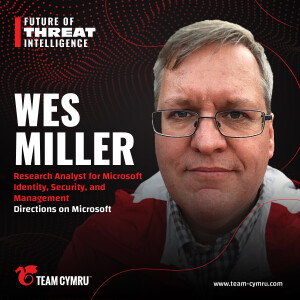 Directions on Microsoft’s Wes Miller on Harmonizing Microsoft's Security & Identity Tools