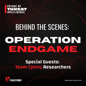Team Cymru's Threat Researchers on Operation Endgame Intelligence