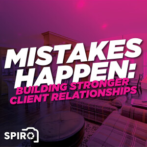 Mistakes Happen: Building Stronger Client Relationships