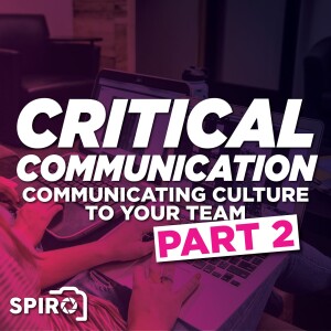 Critical Communication - Hard Conversations: Part 2