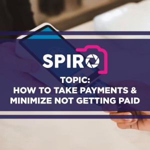 Receiving Payments and Minimize Not Getting Paid