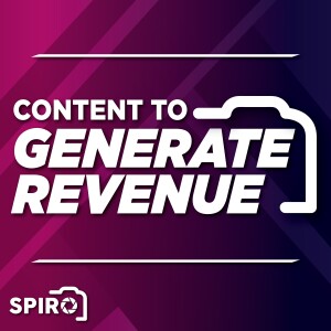 Content to Generate Revenue