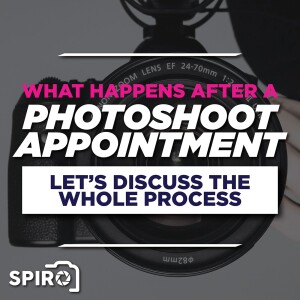 What Happens After the Shoot Appointment?