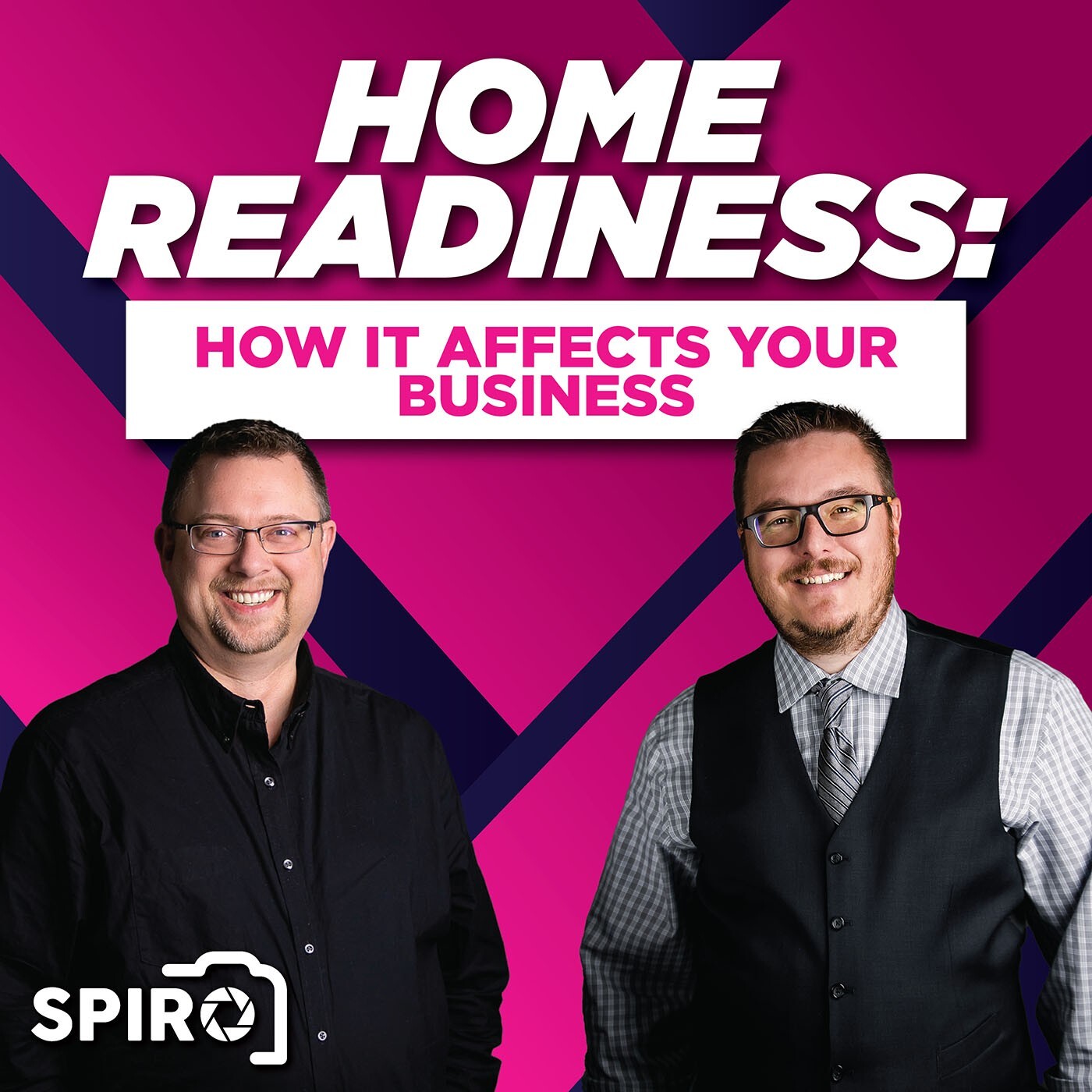 Home Readiness: How it Affects Your Business