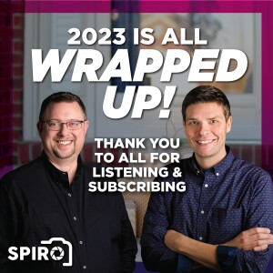 2023 Spiro Wrap Up!