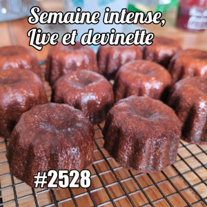 Semaine intense, Live et devinette