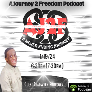 A Journey to Freedom Episode 32