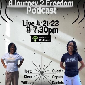 A Journey to Freedom Episode 13