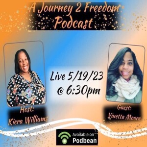 A Journey to Freedom Episode 15