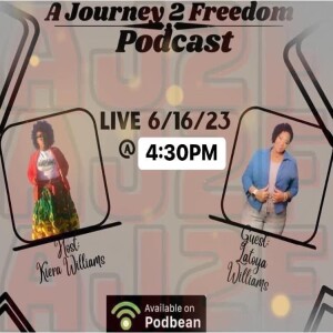 A Journey to Freedom Episode 17