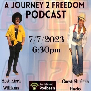 A Journey to Freedom Episode 19