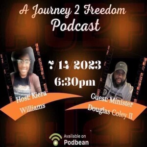 A Journey to Freedom Episode 20