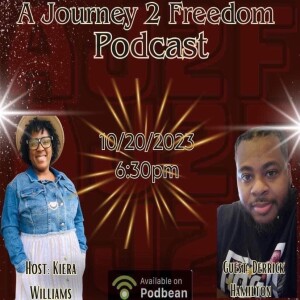 A Journey to Freedom Episode 26