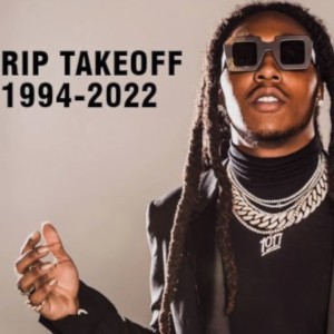 Migos Rapper Takeoff ( Kirshnik Khari Ball ) Gone Too Soon At The Age of 28 | LA Sentinel