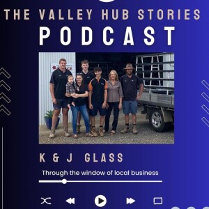 TVH Stories - Episode 14 -K and J Glass