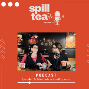 Spill the Tea with Tam & Sal Episode 2