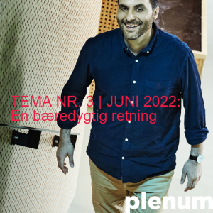 TEMA NR. 3 | JUNI 2022: En bæredygtig retning