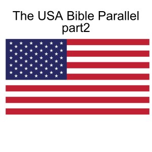 The USA’s Bible Parallel part2