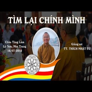 Tìm lại chính mình (16/07/2012)