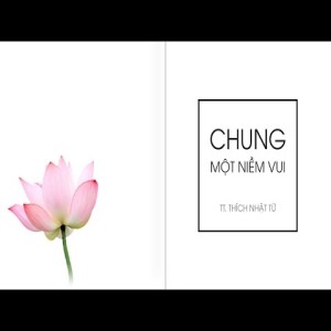 Chung một niềm vui (10/10/2007)