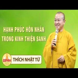 Hạnh phúc hôn nhân trong kinh Thiện Sanh