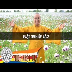 Luật nghiệp báo (2005) - Thích Nhật Từ