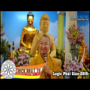 Logic học Phật giáo (2010) - Bài 1: Mục đích của nhân minh