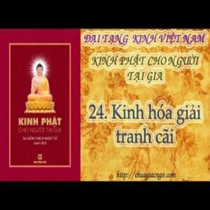 K22 - 24. Kinh hóa giải tranh cãi 