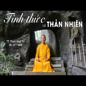 Kinh Phước Đức 5A: Tỉnh thức và thản nhiên (28/07/2008) Thích Nhật Từ