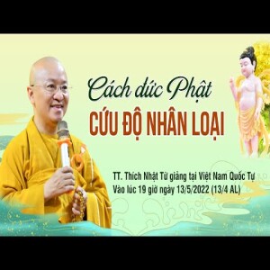 Cách đức Phật cứu độ nhân loại