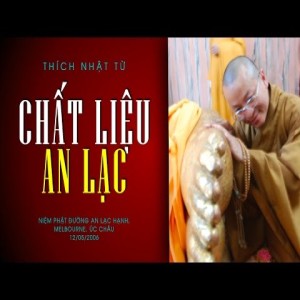 Chất liệu an lạc (12/05/2006) Thích Nhật Từ