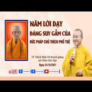 Năm lời dạy đáng suy gẫm của đức Pháp chủ Thích Phổ Tuệ