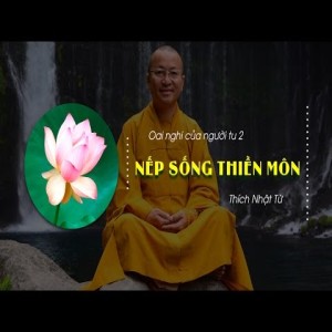 Oai Nghi Của Người Tu 2 (2013): Nếp sống thiền môn