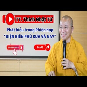 Tiềm năng và giá trị của Điện Biên trên phương diện lịch sử - xã hội do Thầy Nhật từ chia sẻ