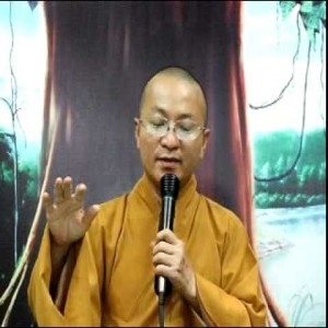 Kinh Pháp Cú 14: Giá trị làm người (09/04/2011)
