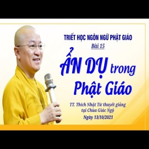 Ẩn dụ trong Phật giáo l Triết học ngôn ngữ Phật giáo